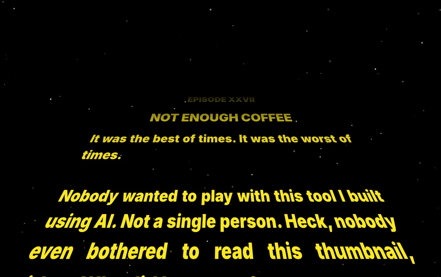 Screenshot of Star Wars Crawl: Star Wars opening crawl creator. Type your story and watch it scroll in iconic yellow perspective text — a free alternative to StarWarsIntroCreator.com.